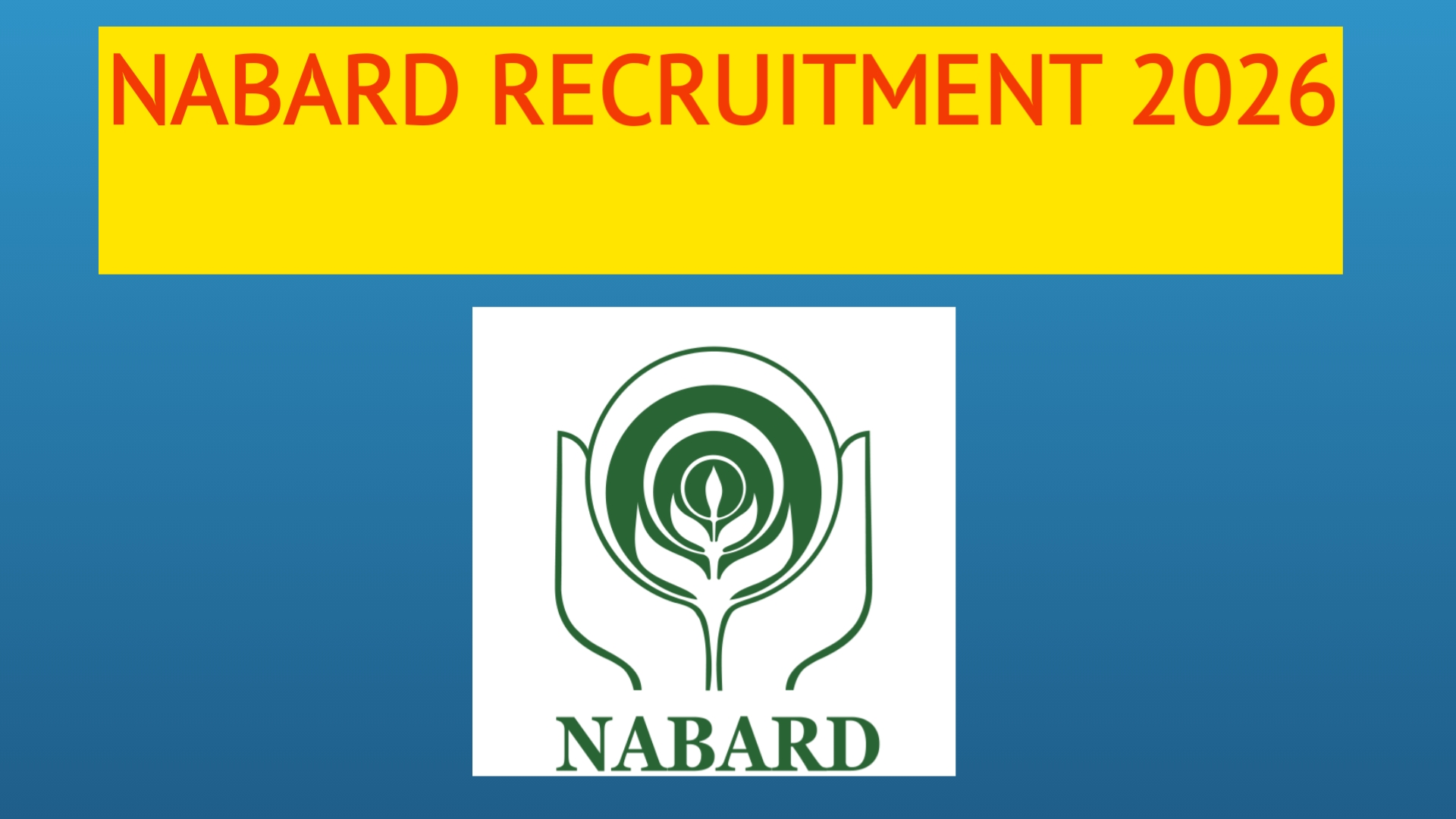 You are currently viewing NABARD Development Assistant Recruitment 2026 – 162 Posts, Apply Online